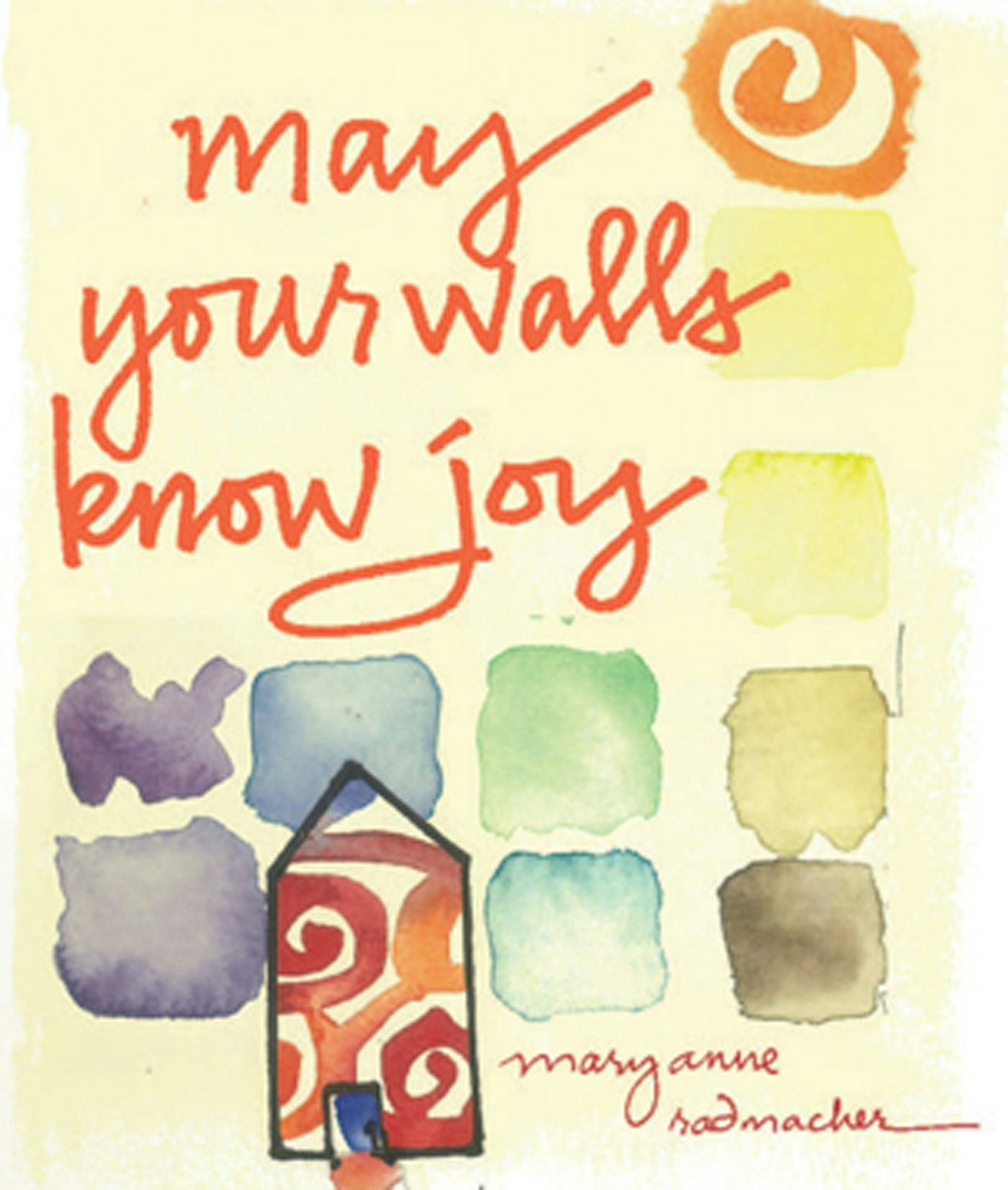 Book cover image for May Your Walls Know Joy ISBN: 9781609252700